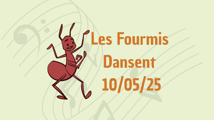 Les fourmis dansent
